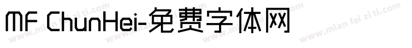 MF ChunHei字体转换